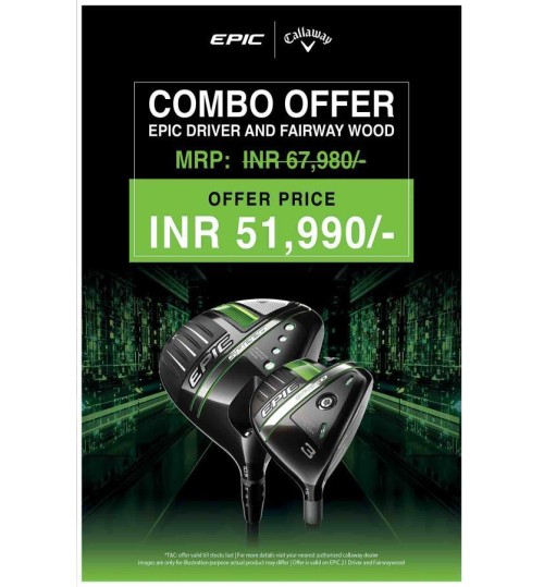 CALLAWAY EPIC GREAT DEAL - DRIVER & FAIRWAY COMBO OFFER